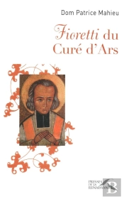 Fioretti Du Curé D'Ars
