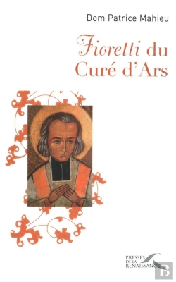 Bertrand.pt - Fioretti Du Curé D'Ars