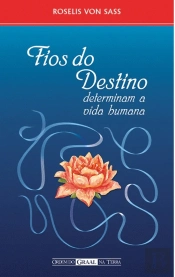 Fios do Destino Determinam a Vida Humana