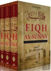 Fiqh As-Sunna, L'Intelligence De La Norme Prophetique- 03volumes