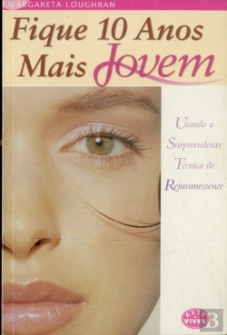 Bertrand.pt - Fique 10 Anos mais Jovem
