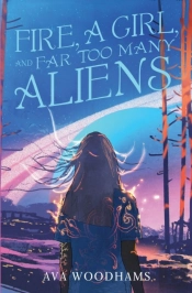 Fire, A Girl, And Far Too Many Aliens