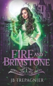 Fire And Brimstone: A Reverse Harem Para