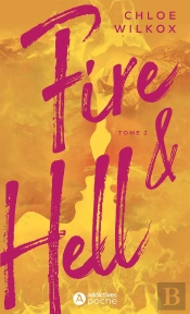 Fire And Hell Tome 2