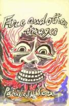 Fire And Other Images