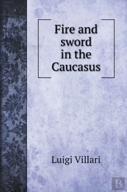 Bertrand.pt - Fire And Sword In The Caucasus