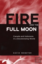 Fire And The Full Moon
