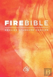 Fire Bible-Esv