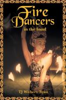 Fire Dancers In The Sand