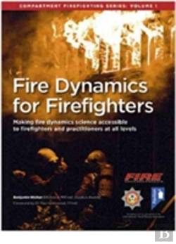 Bertrand.pt - Fire Dynamics For Firefighters: Compartment Firefighting Series