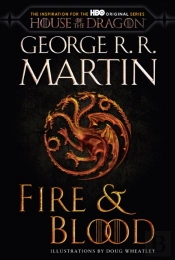 Fire & Blood (Hbo Tie-In Edition)