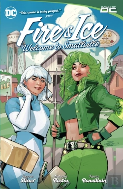 Bertrand.pt - Fire & Ice: Welcome To Smallville