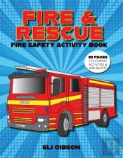Fire & Rescue Fire Safety Activity Book