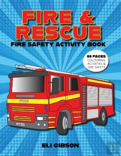 Bertrand.pt - Fire & Rescue Fire Safety Activity Book