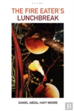 Bertrand.pt - Fire Eater'S Lunchbreak / Poems
