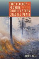 Fire Ecology Of Florida And The Southeastern Coastal Plain