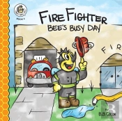 Fire Fighter Bee'S Busy Day