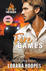 Fire Games Large Print Edition