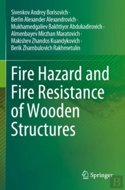 Bertrand.pt - Fire Hazard And Fire Resistance Of Wooden Structures