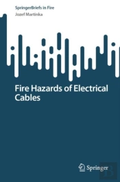 Fire Hazards Of Electrical Cables
