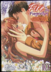 Fire In His Fingertips: A Flirty Fireman Ravishes Me With His Smoldering Gaze Vol. 10
