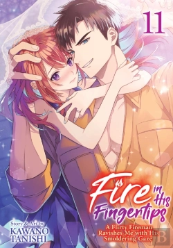 Bertrand.pt - Fire In His Fingertips: A Flirty Fireman Ravishes Me With His Smoldering Gaze Vol. 11