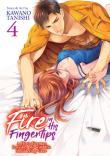 Fire In His Fingertips: A Flirty Fireman Ravishes Me With His Smoldering Gaze Vol. 4
