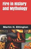 Fire In History And Mythology