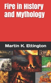 Fire In History And Mythology