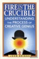 Fire In The Crucible
