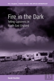 Fire In The Dark