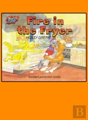 Fire In The Fryer