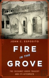 Fire In The Grove