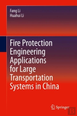 Bertrand.pt - Fire Protection Engineering Applications For Large Transportation Systems In China