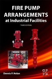 Fire Pump Arrangements At Industrial Facilities