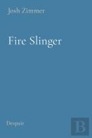 Fire Slinger
