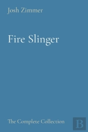 Fire Slinger