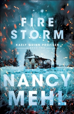 Bertrand.pt - Fire Storm (Kaely Quinn Profiler Book #2)