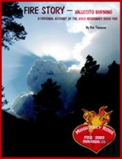 Fire Story - Vellecito Burning