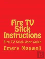 Fire Tv Stick Instructions