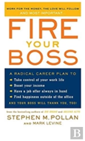 Fire Your Boss