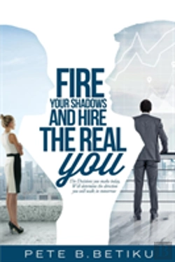 Bertrand.pt - Fire Your Shadows And Hire The Real You