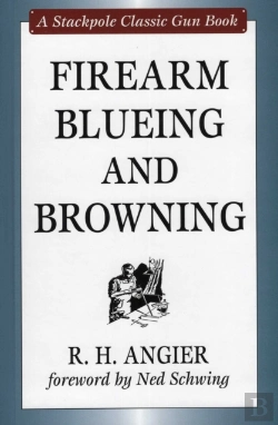 Bertrand.pt - Firearm Blueing And Browning