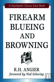 Firearm Blueing And Browning