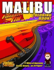 Fireball Tim'S Malibu Coloring Book
