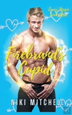 Bertrand.pt - Firebrand'S Cupid  Love'S Magic Book 3