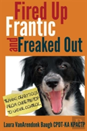 Fired Up, Frantic, And Freaked Out