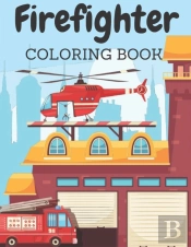 Firefighrer Coloring Book