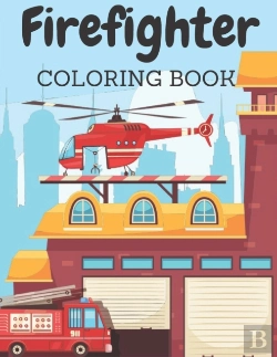 Bertrand.pt - Firefighrer Coloring Book