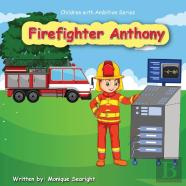 Firefighter Anthony